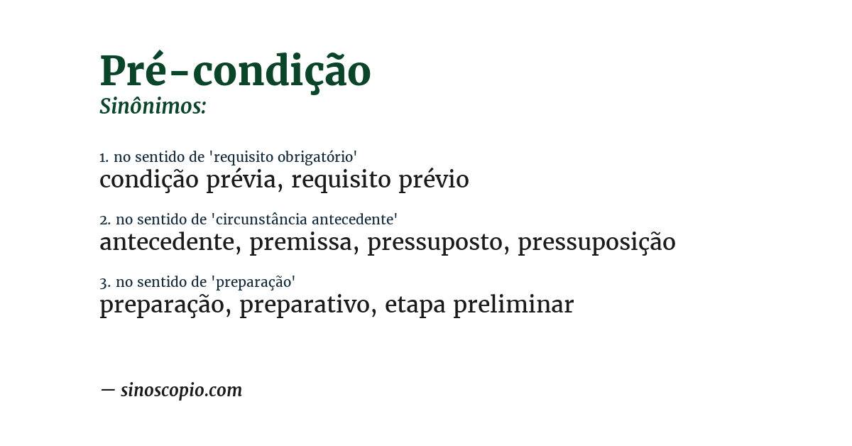 Sinônimo de pré-condição