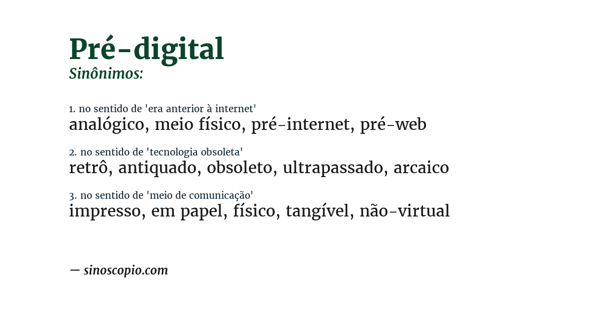 Sinônimo de pré-digital