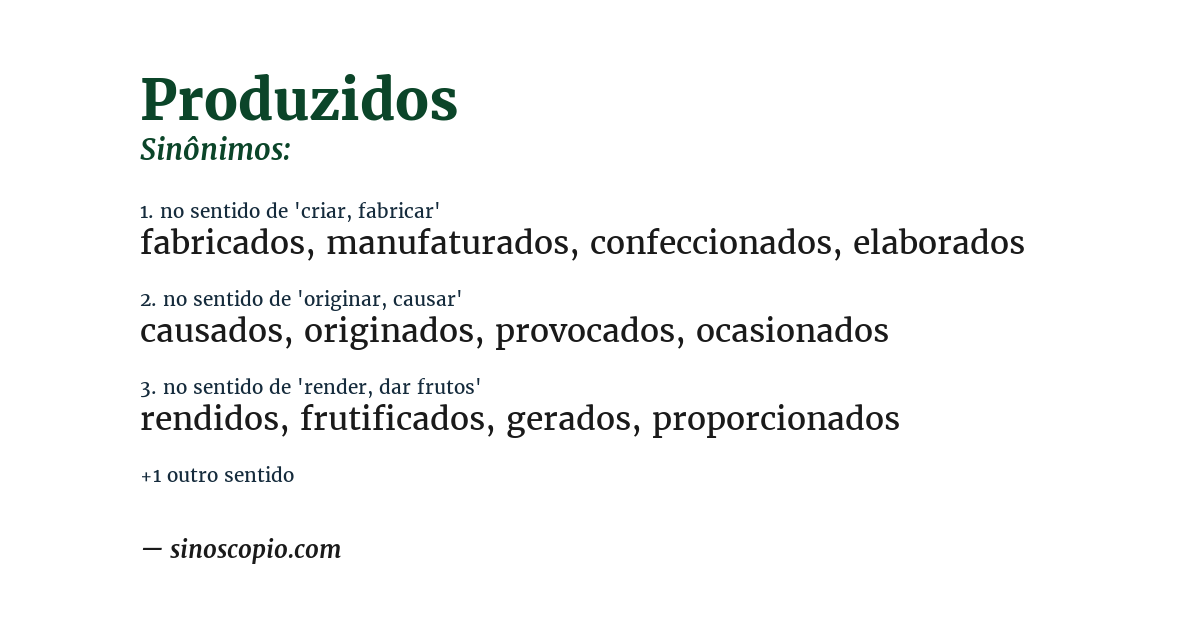 Sinônimo de produzidos