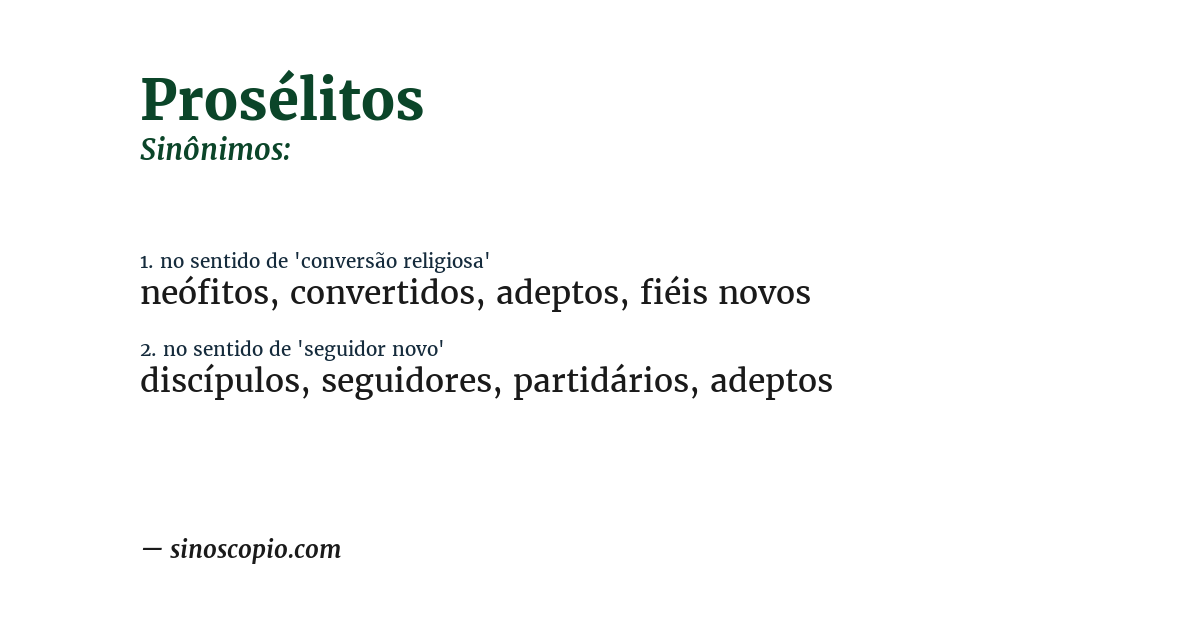 Sinônimo de prosélitos