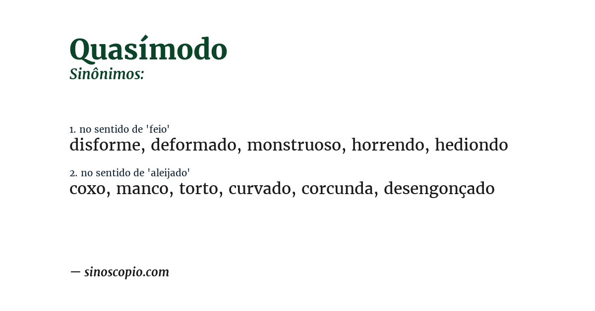 Sinônimo de quasímodo