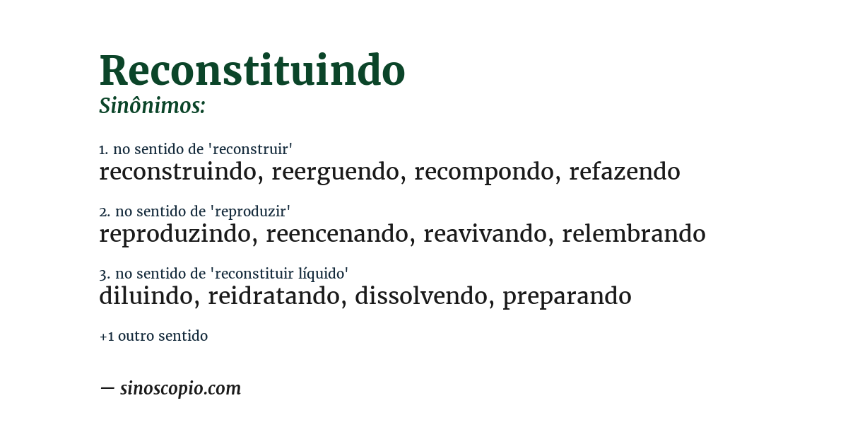 Sinônimo de reconstituindo