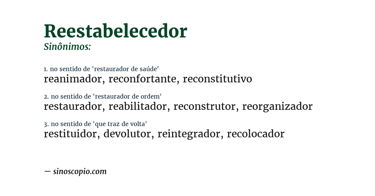 Sinônimo de reestabelecedor