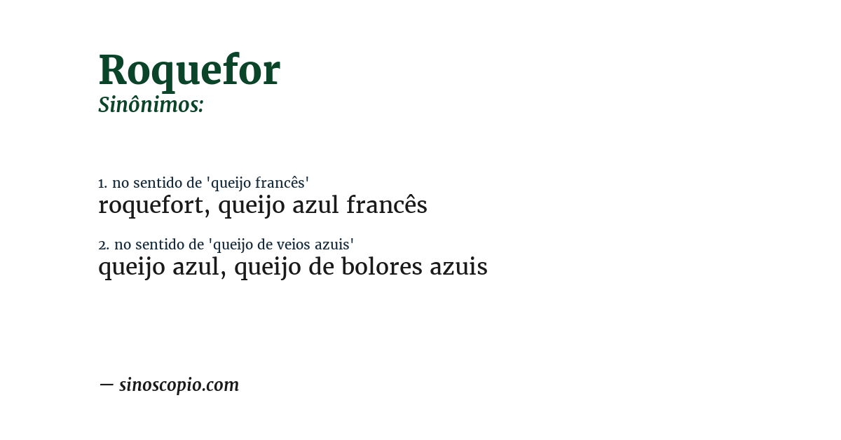 Sinônimo de roquefor