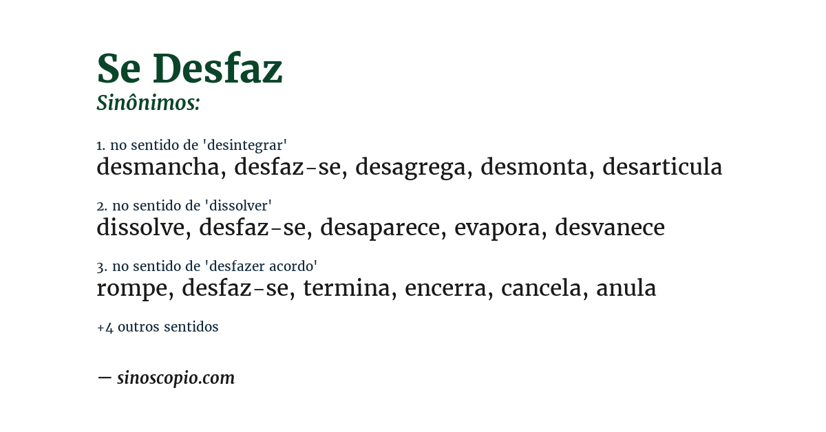 Sinônimo de se desfaz