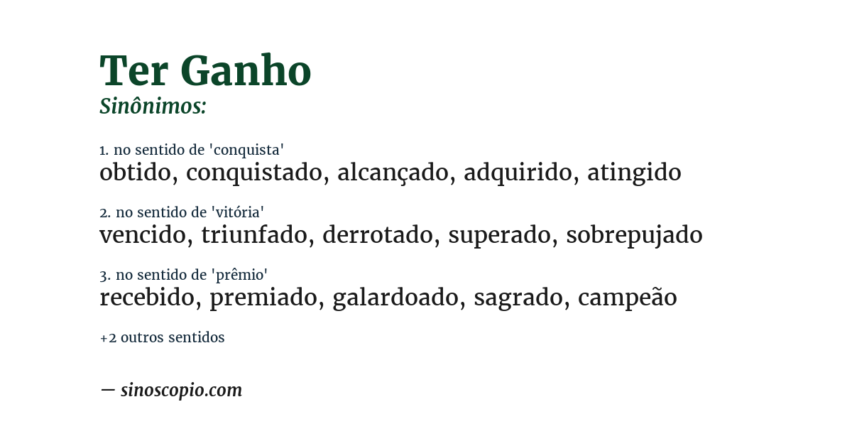 Sinônimo de ter ganho