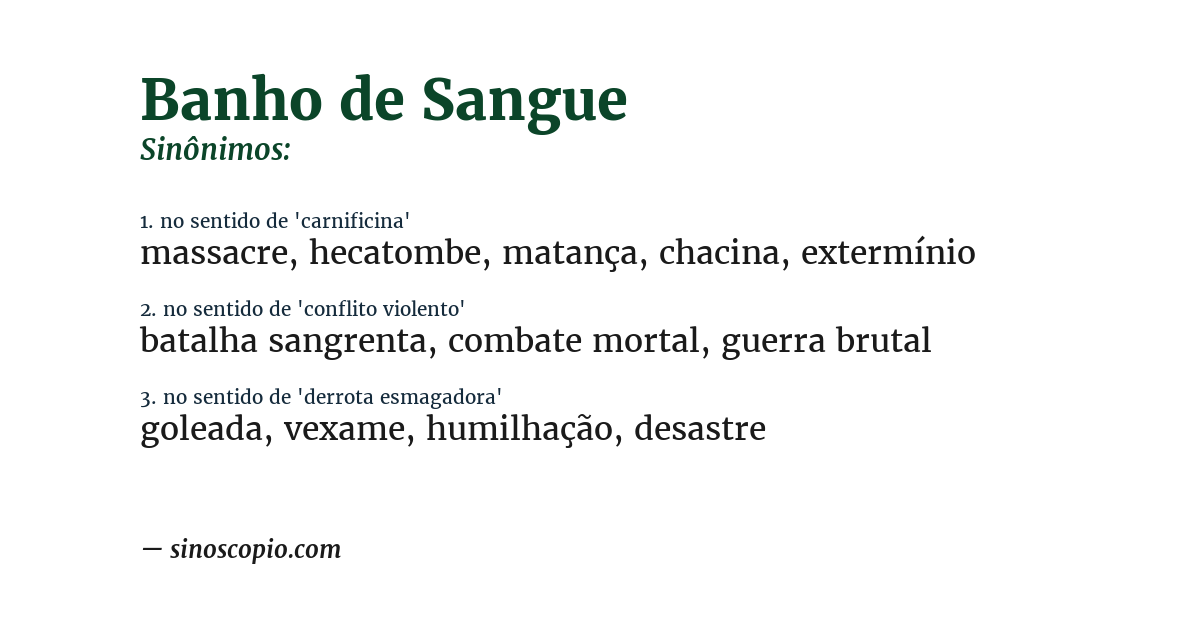 Sinônimo de banho de sangue