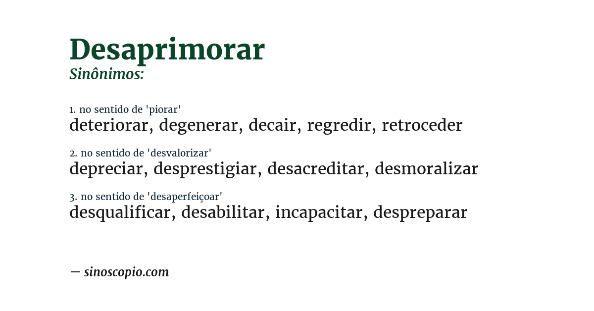 Sinônimo de desaprimorar