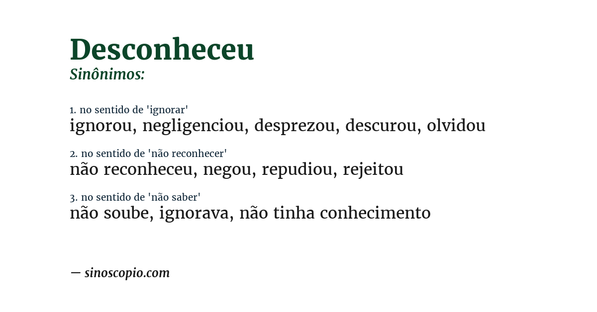 Sinônimo de desconheceu