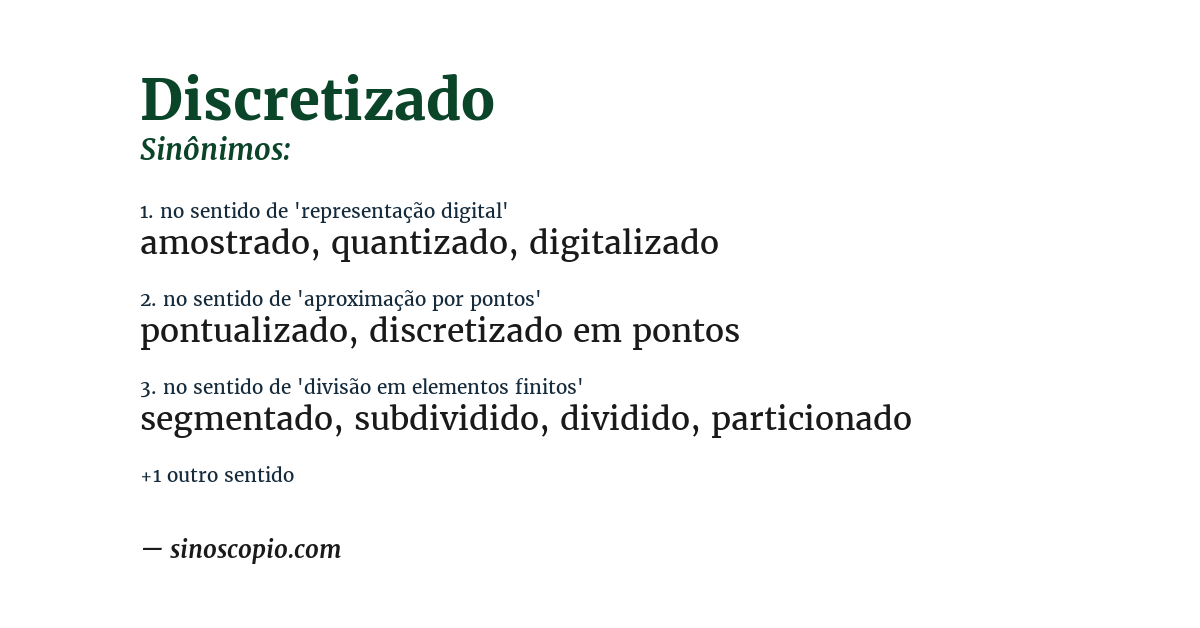 Sinônimo de discretizado