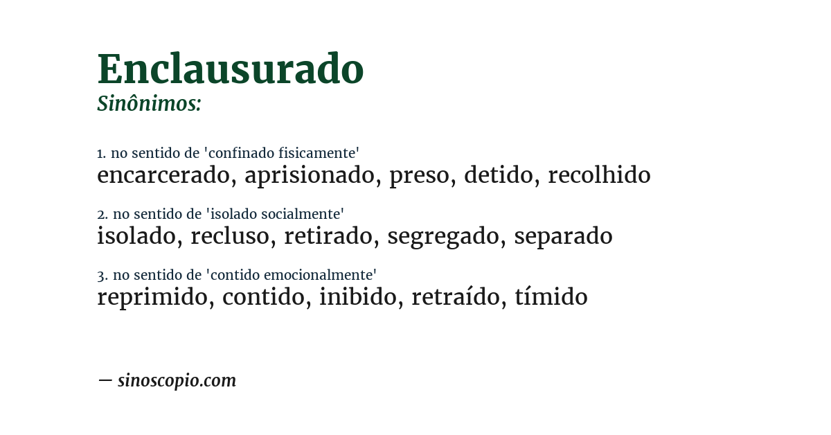 Sinônimo de enclausurado