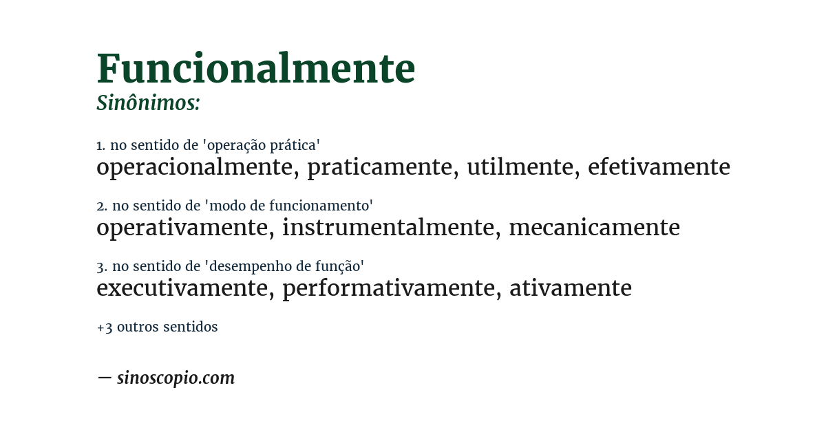 Sinônimo de funcionalmente