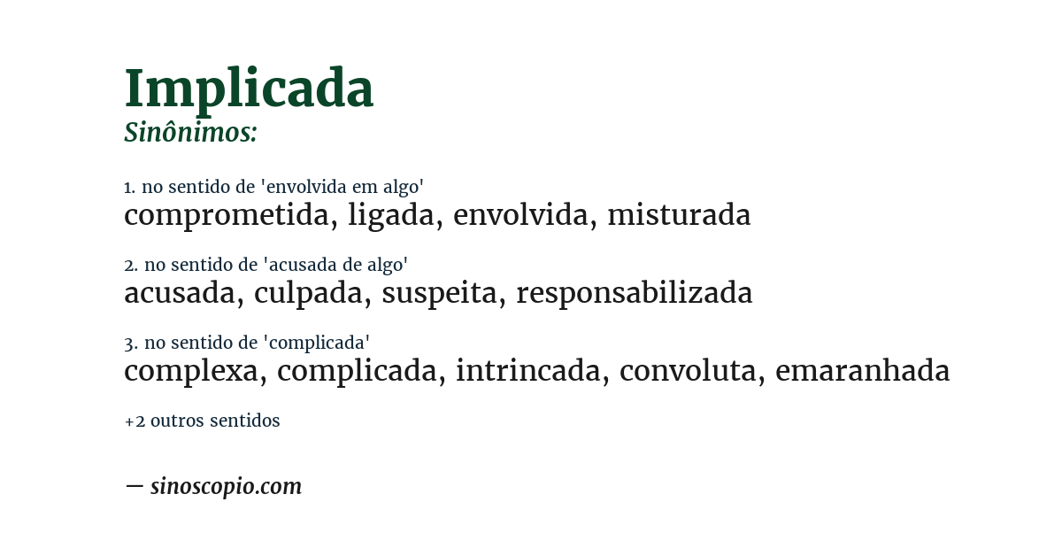 Sinônimo de implicada