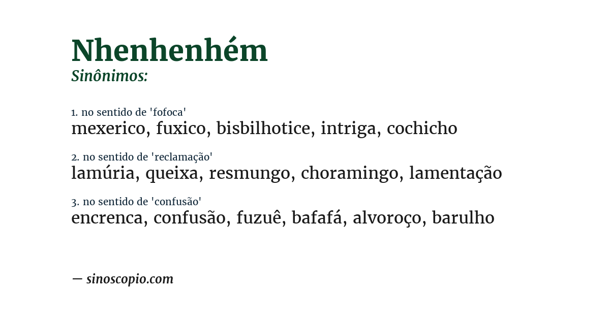 Sinônimo de nhenhenhém