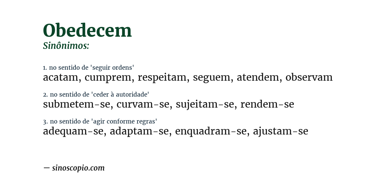 Sinônimo de obedecem