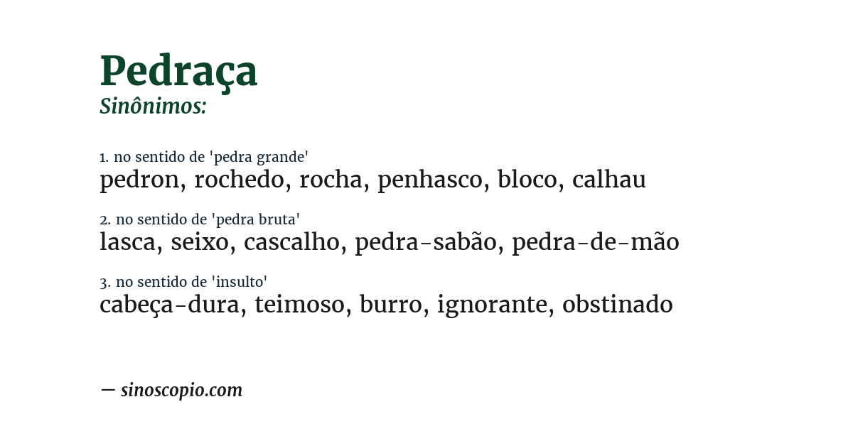 Sinônimo de pedraça
