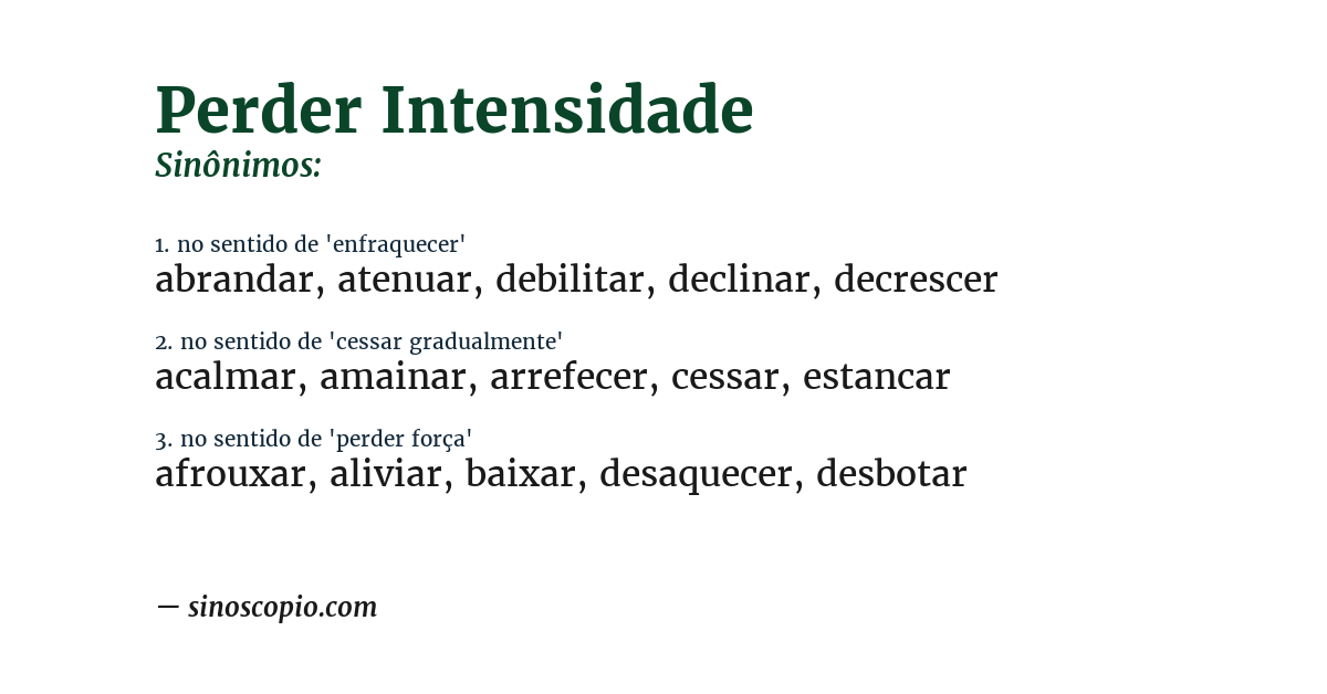 Sinônimo de perder intensidade