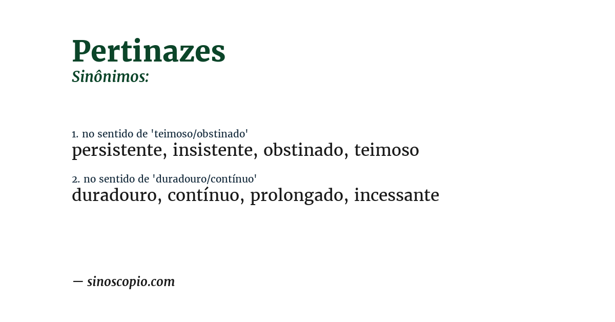 Sinônimo de pertinazes