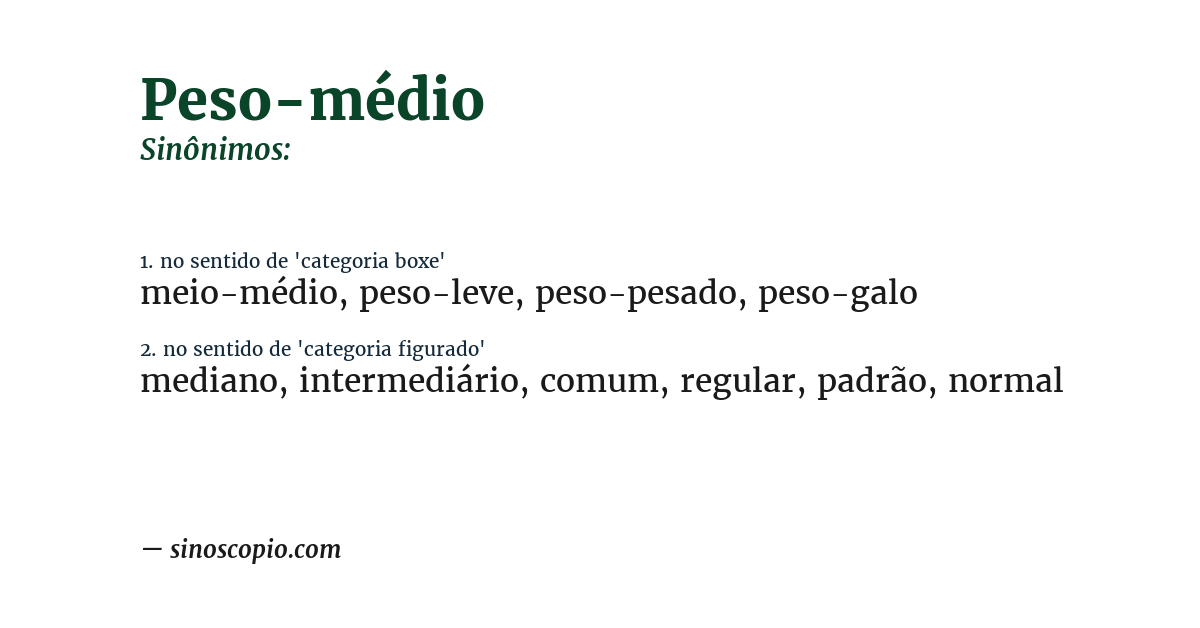 Sinônimo de peso-médio