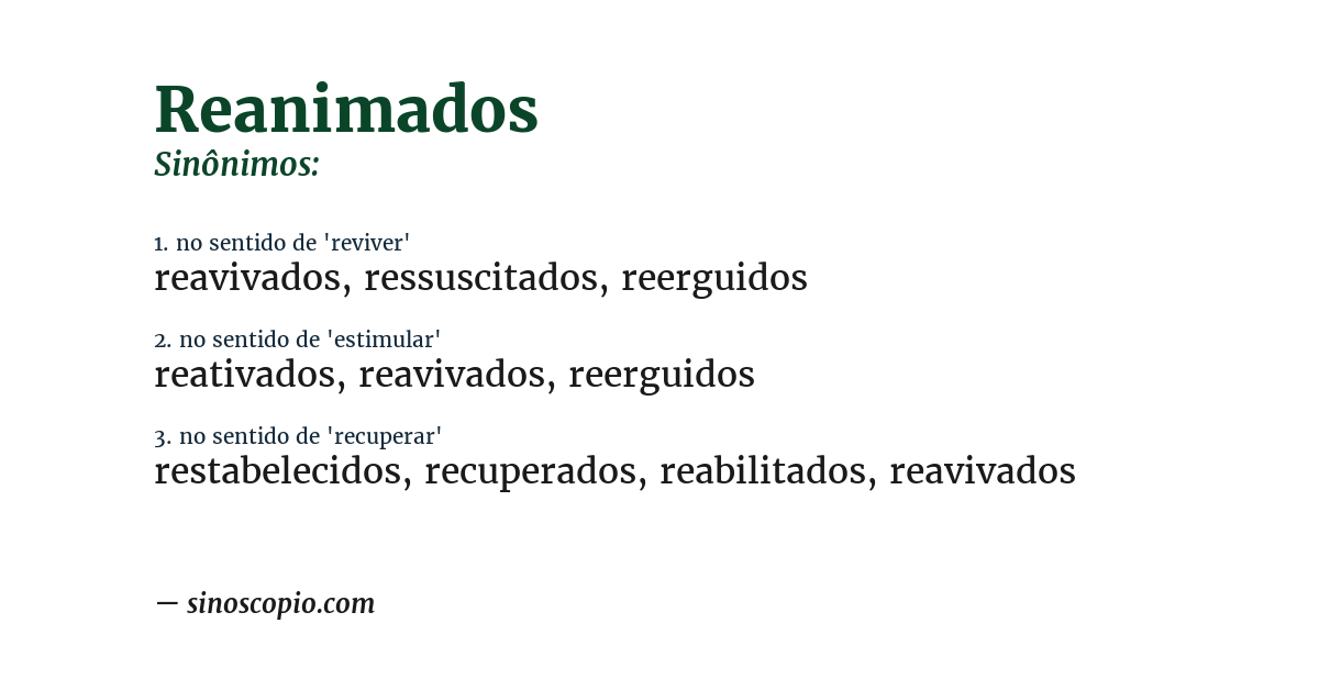 Sinônimo de reanimados