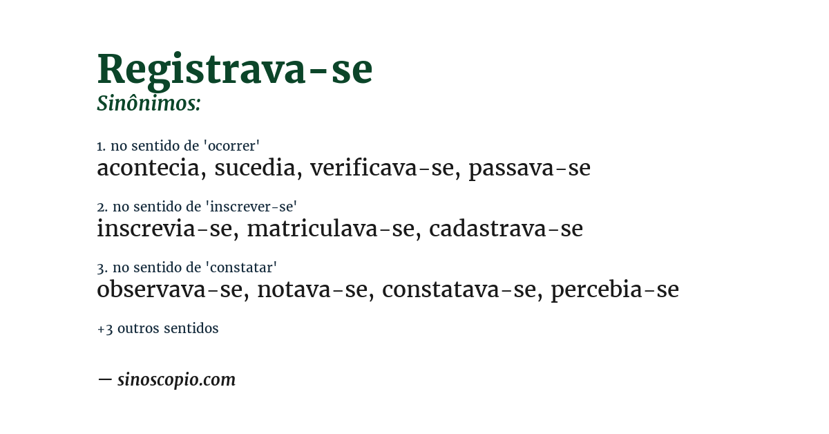 Sinônimo de registrava-se
