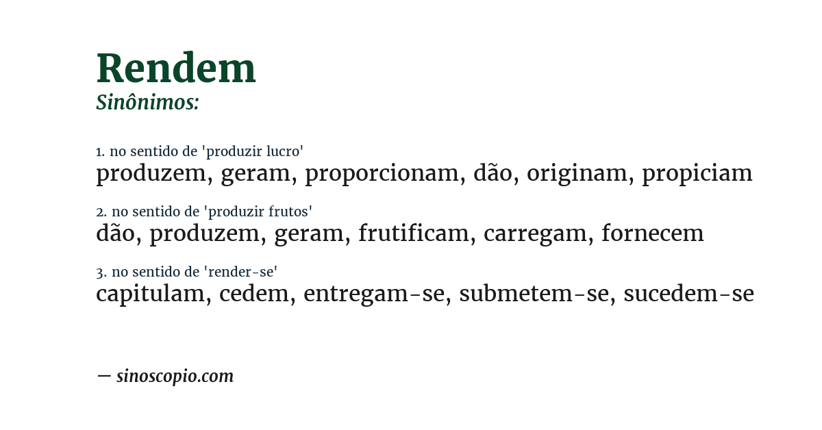 Sinônimo de rendem