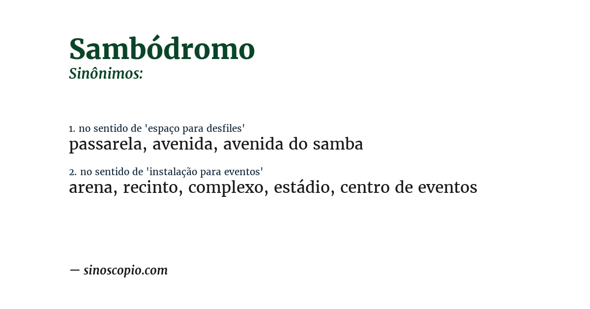 Sinônimo de sambódromo