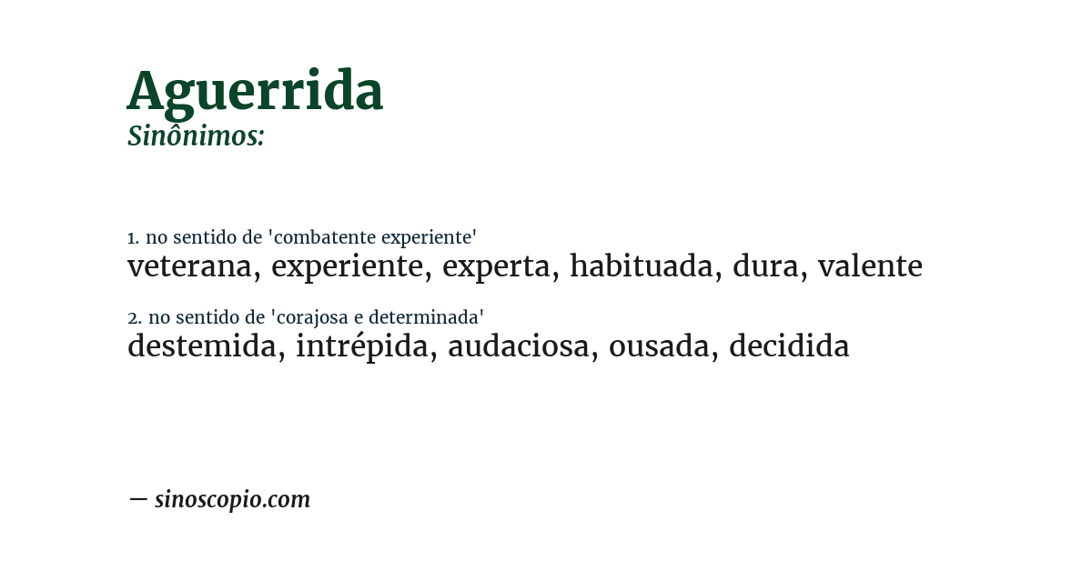 Sinônimo de aguerrida