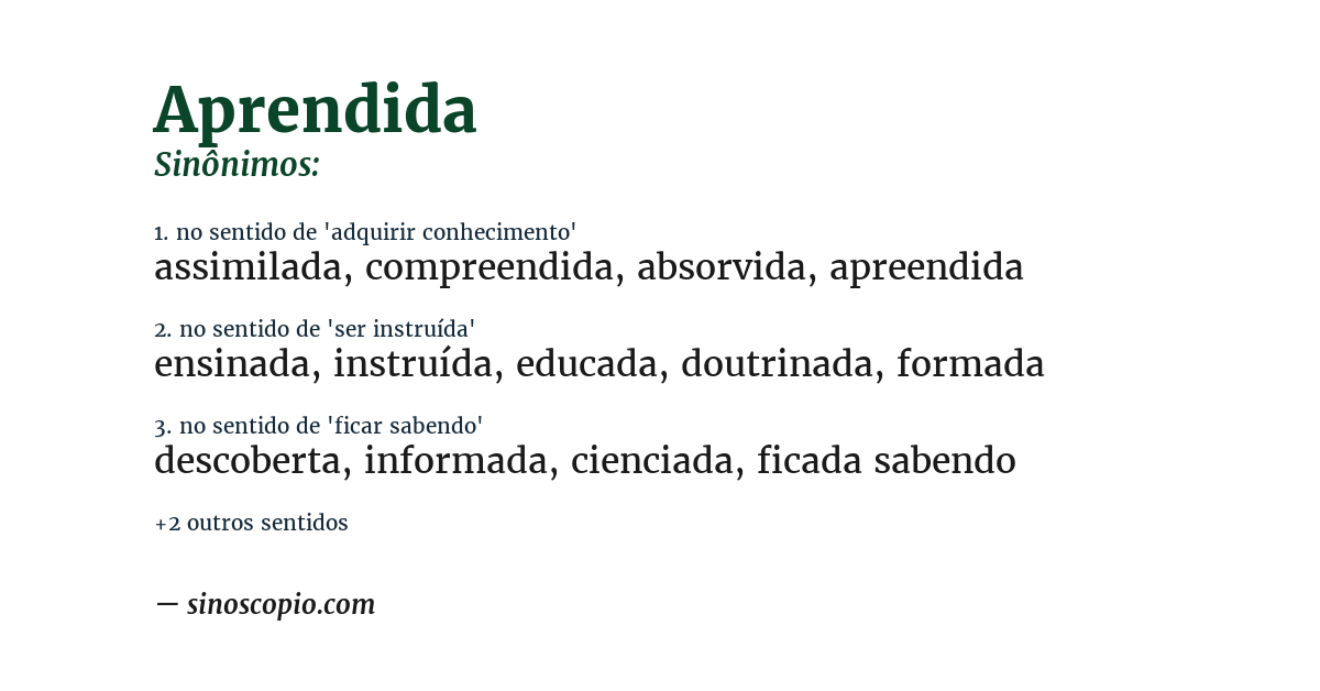 Sinônimo de aprendida