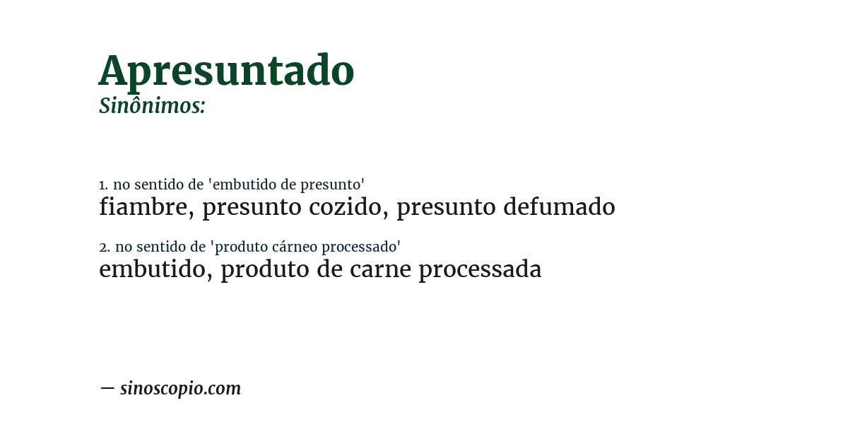 Sinônimo de apresuntado