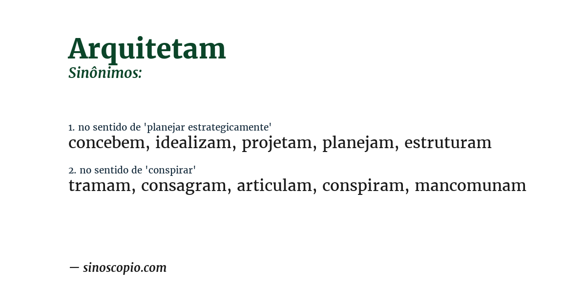 Sinônimo de arquitetam