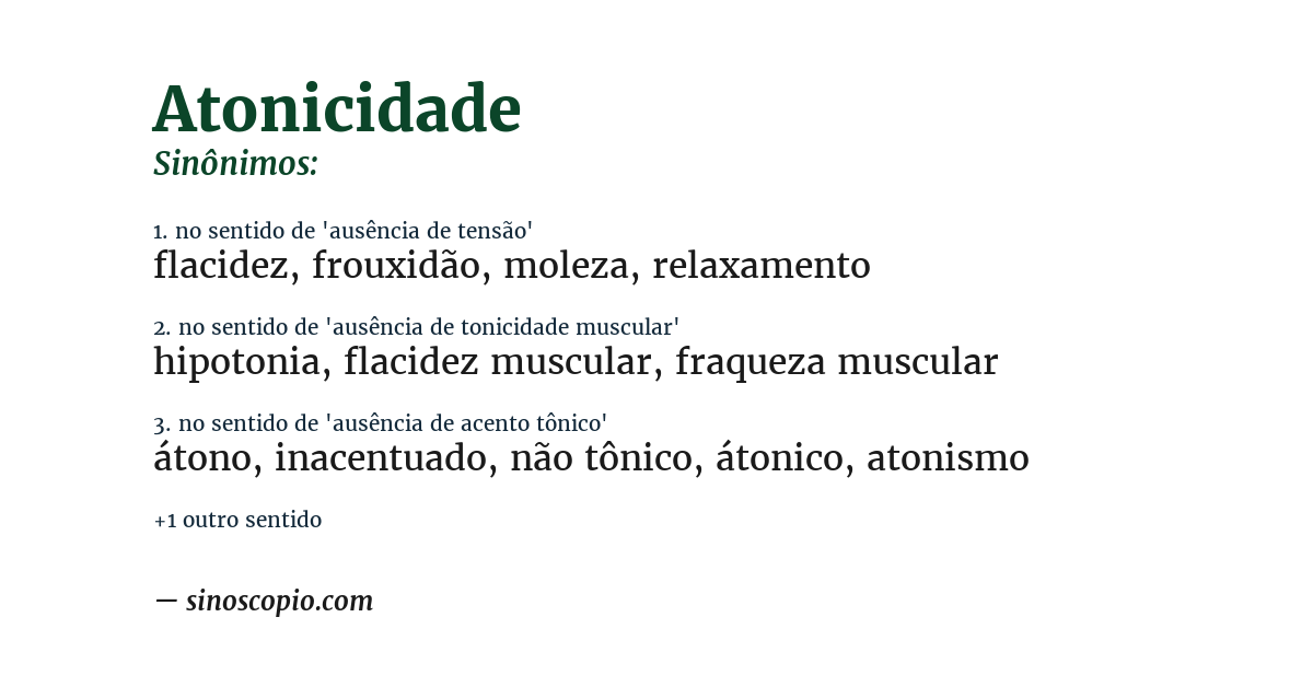 Sinônimo de atonicidade