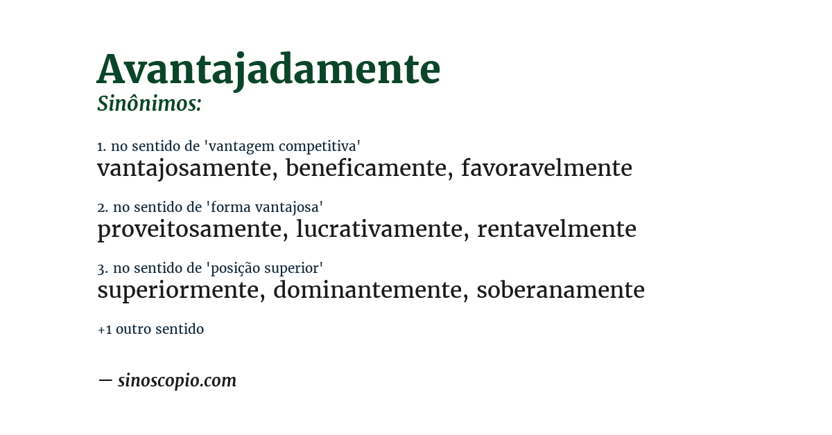 Sinônimo de avantajadamente