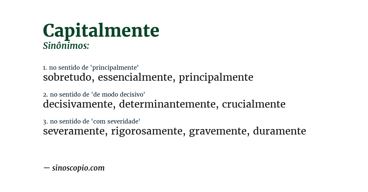 Sinônimo de capitalmente