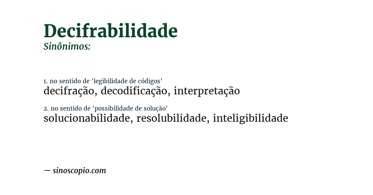 Sinônimo de decifrabilidade