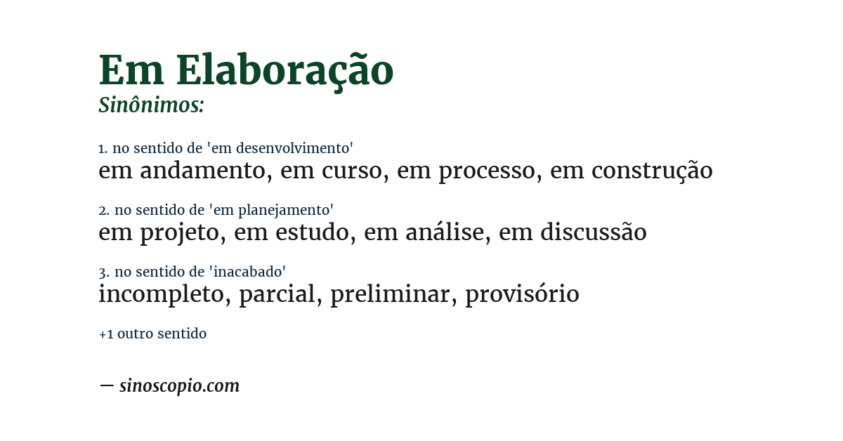 Sinônimo de em elaboração