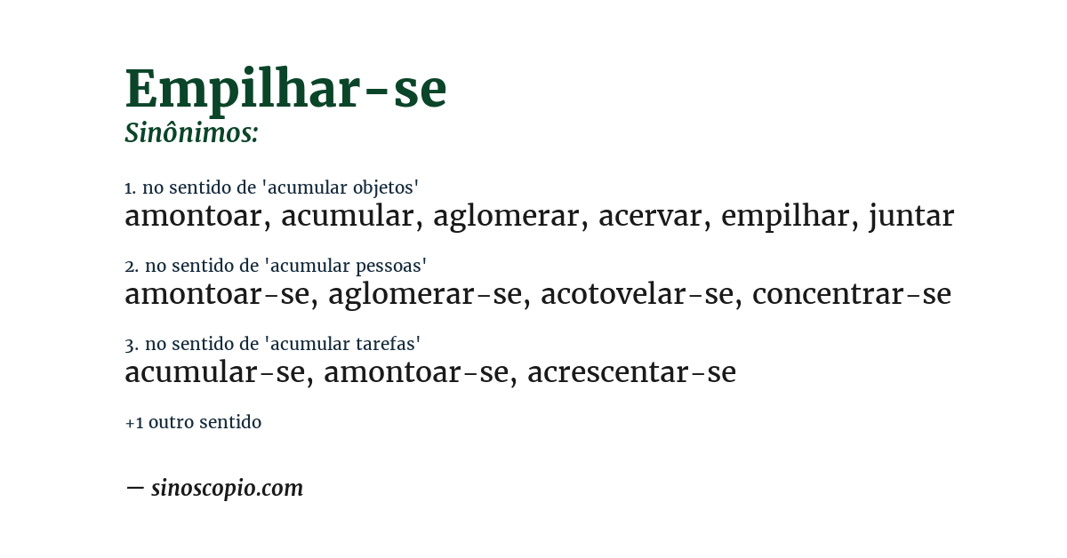 Sinônimo de empilhar-se