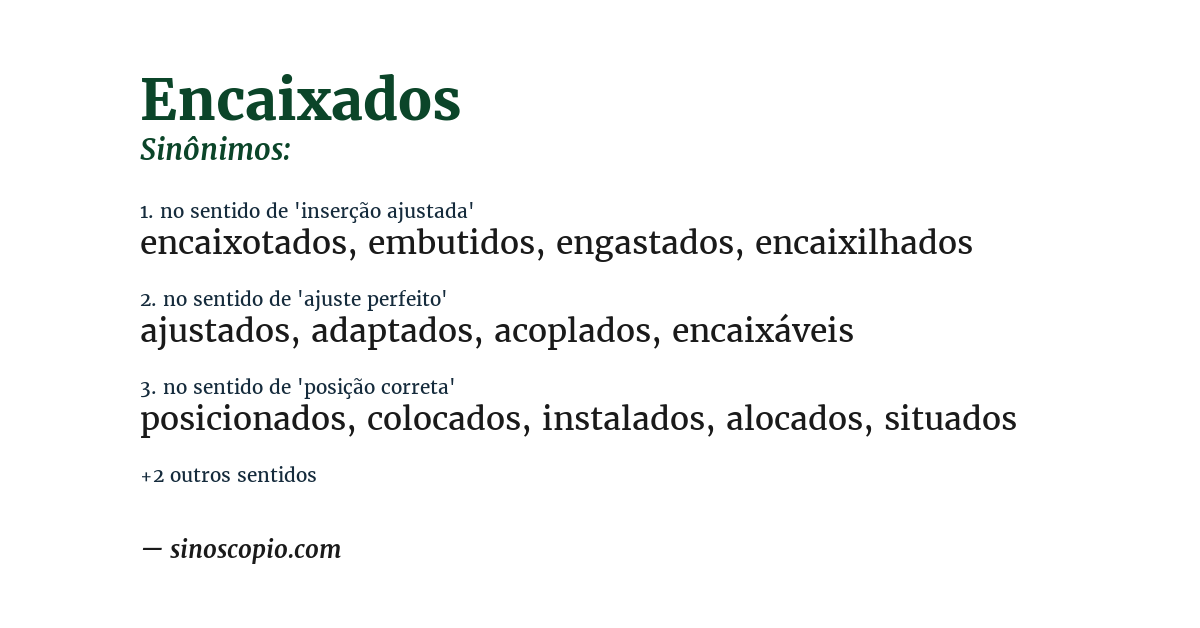 Sinônimo de encaixados