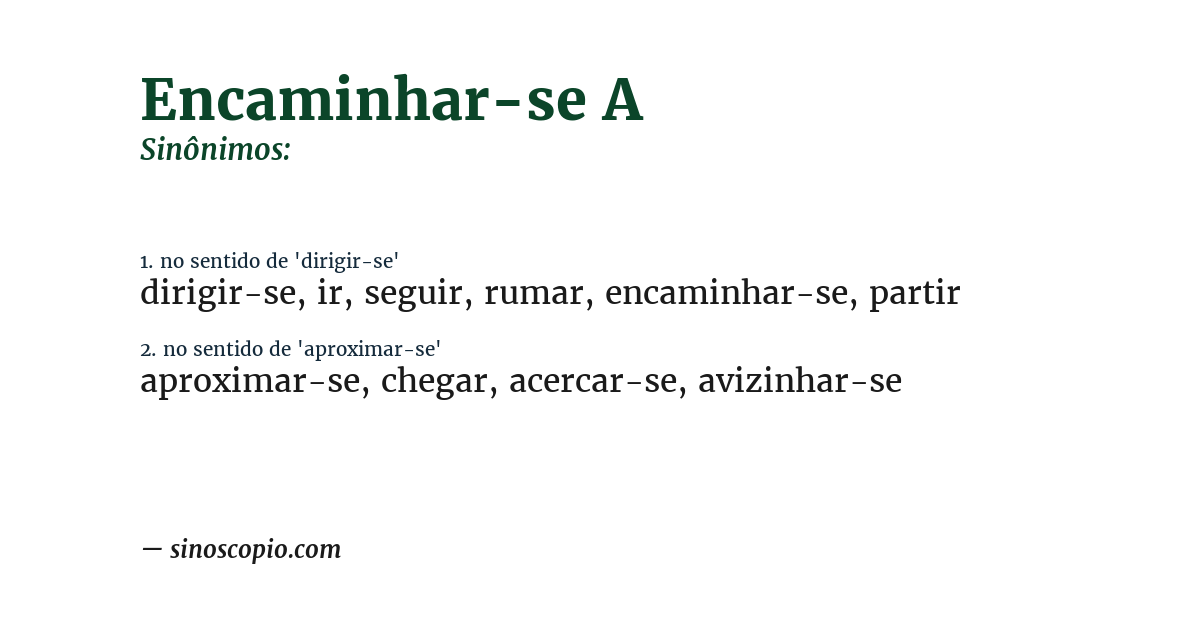 Sinônimo de encaminhar-se a