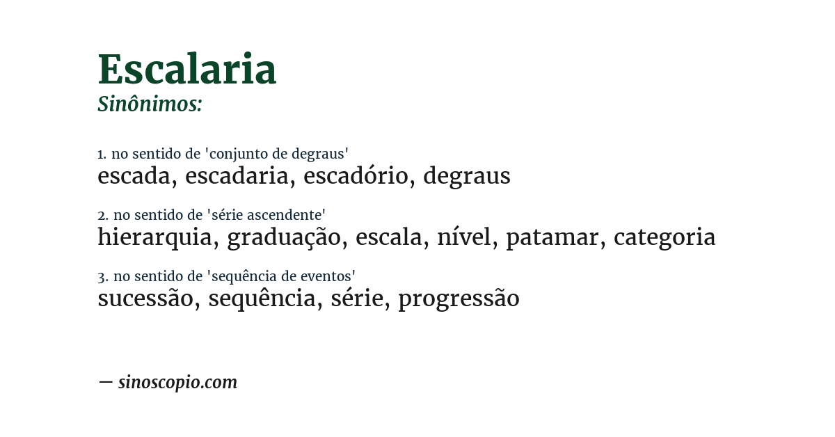 Sinônimo de escalaria