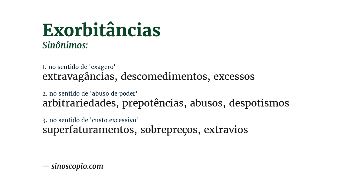Sinônimo de exorbitâncias