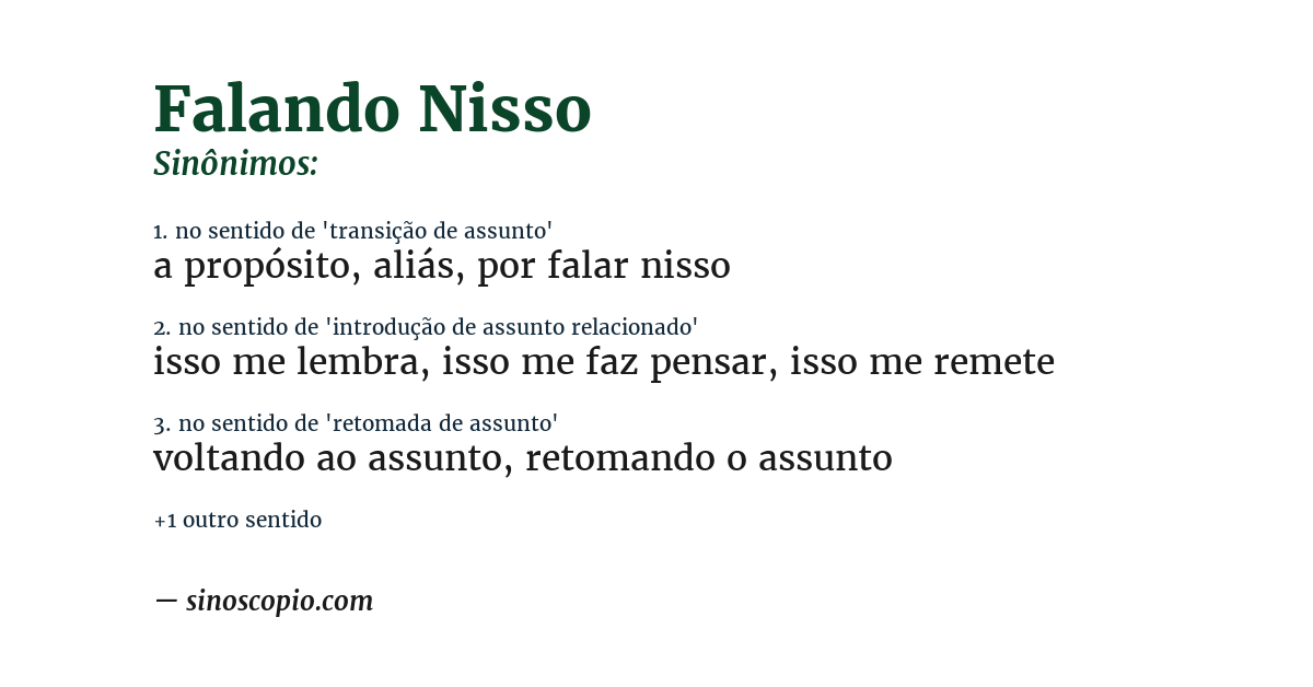 Sinônimo de falando nisso