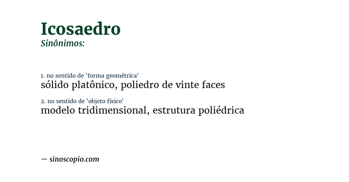 Sinônimo de icosaedro