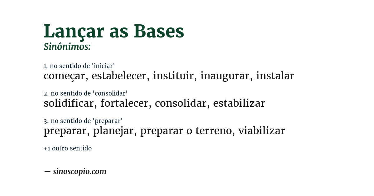 Sinônimo de lançar as bases