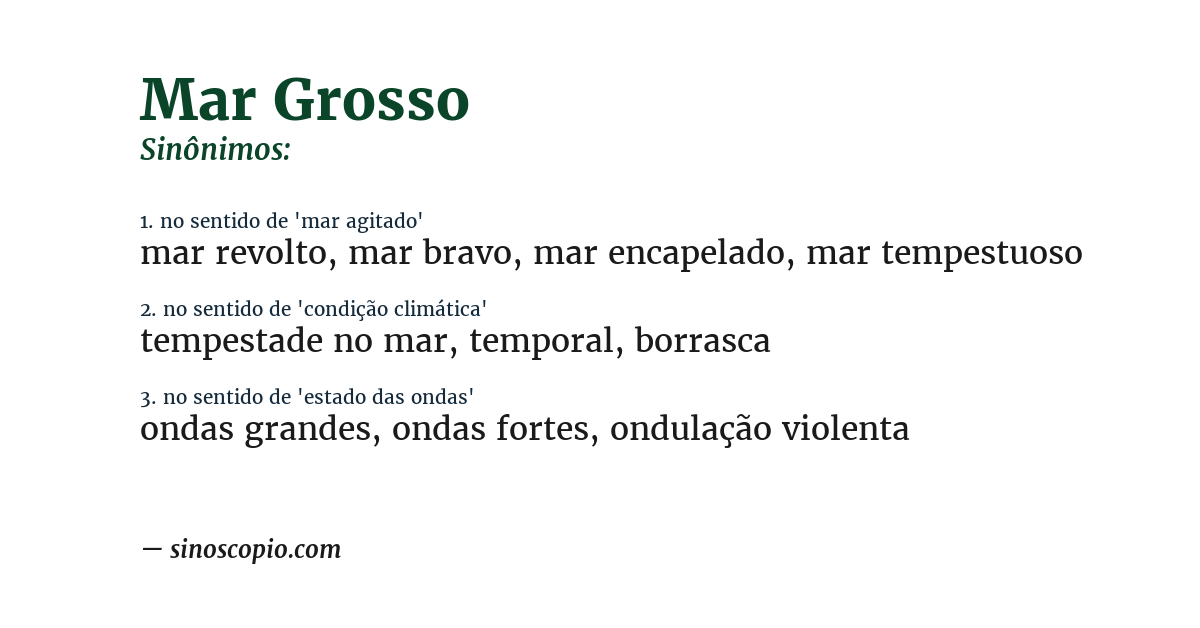 Sinônimo de mar grosso