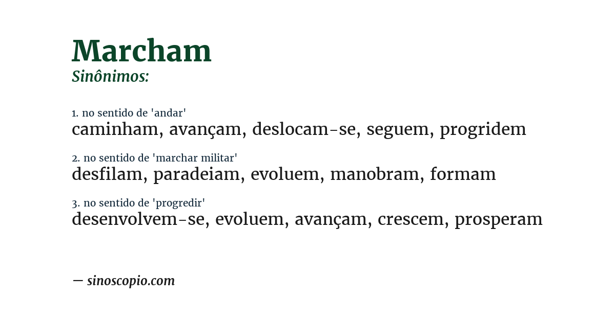 Sinônimo de marcham