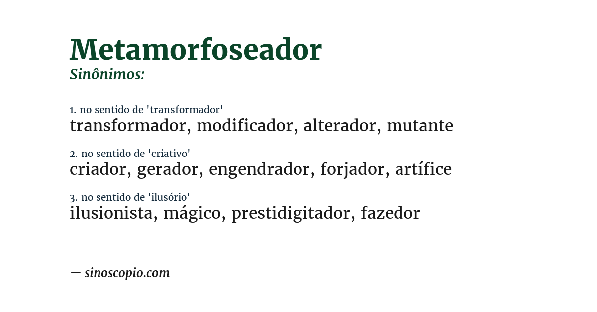 Sinônimo de metamorfoseador