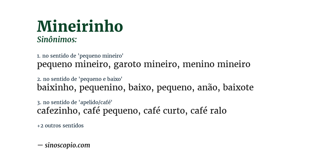 Sinônimo de mineirinho