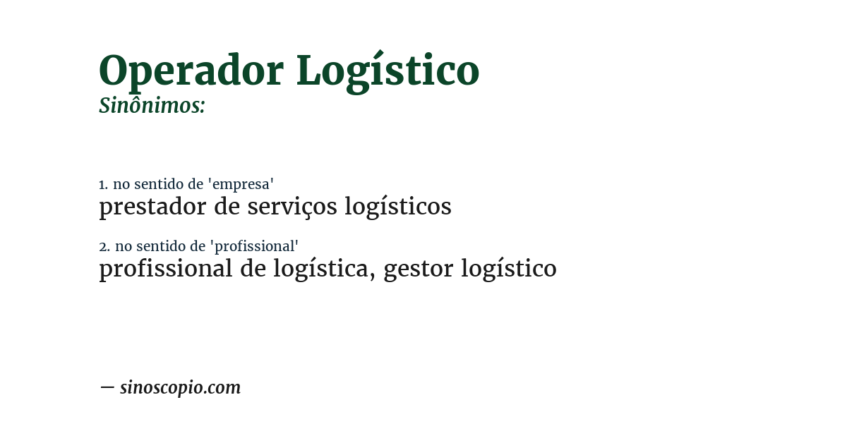Sinônimo de operador logístico