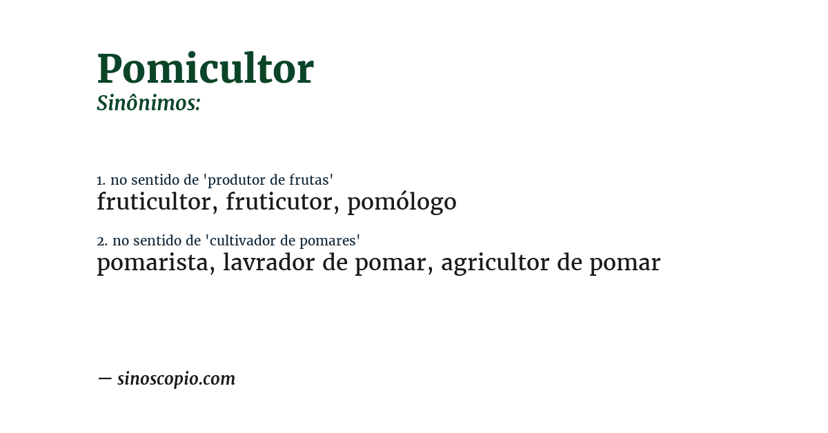 Sinônimo de pomicultor
